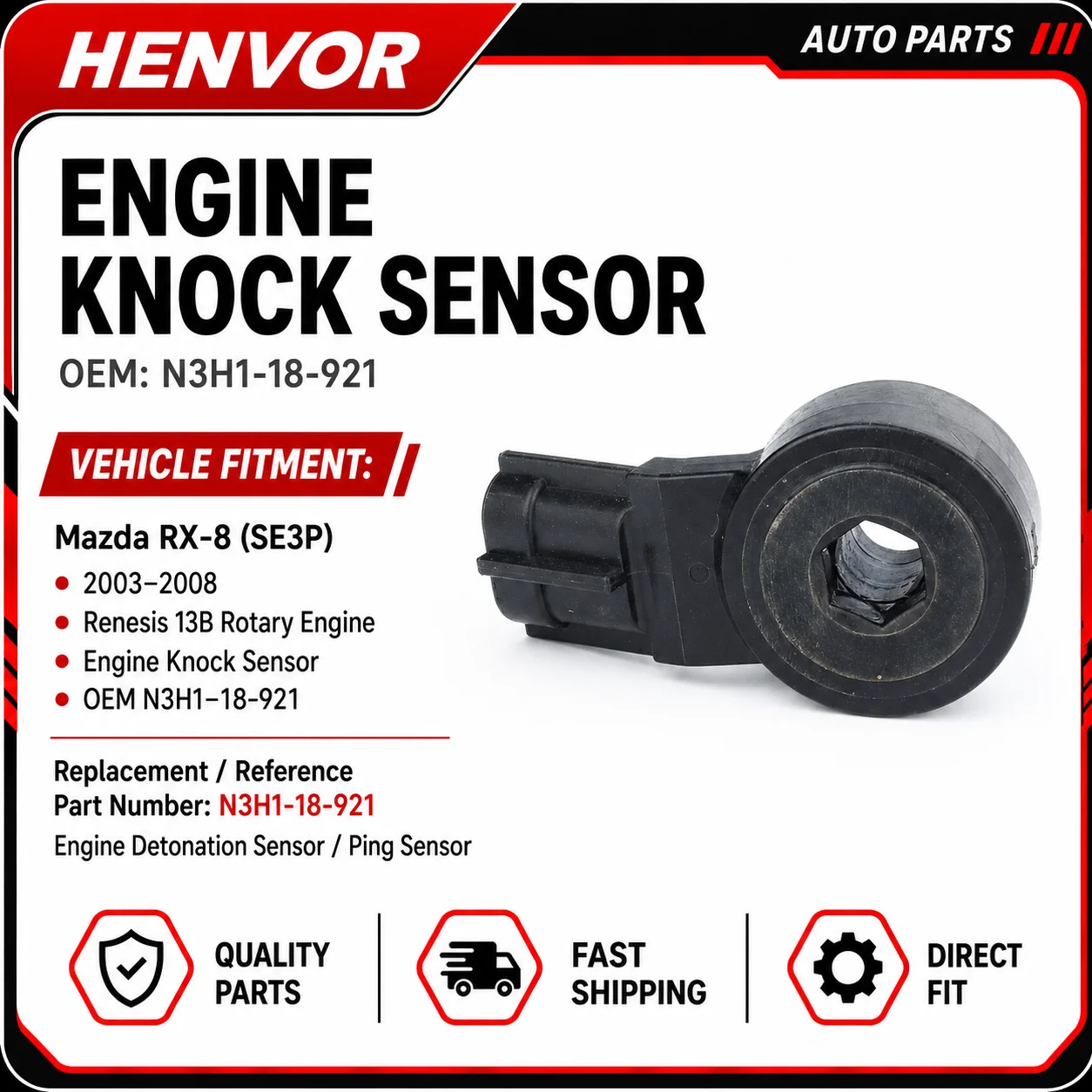 Engine Knock Sensor N3H1-18-921 Replacement for Mazda RX-8 RX8 2003-2008 Renesis 13B Rotary Engine