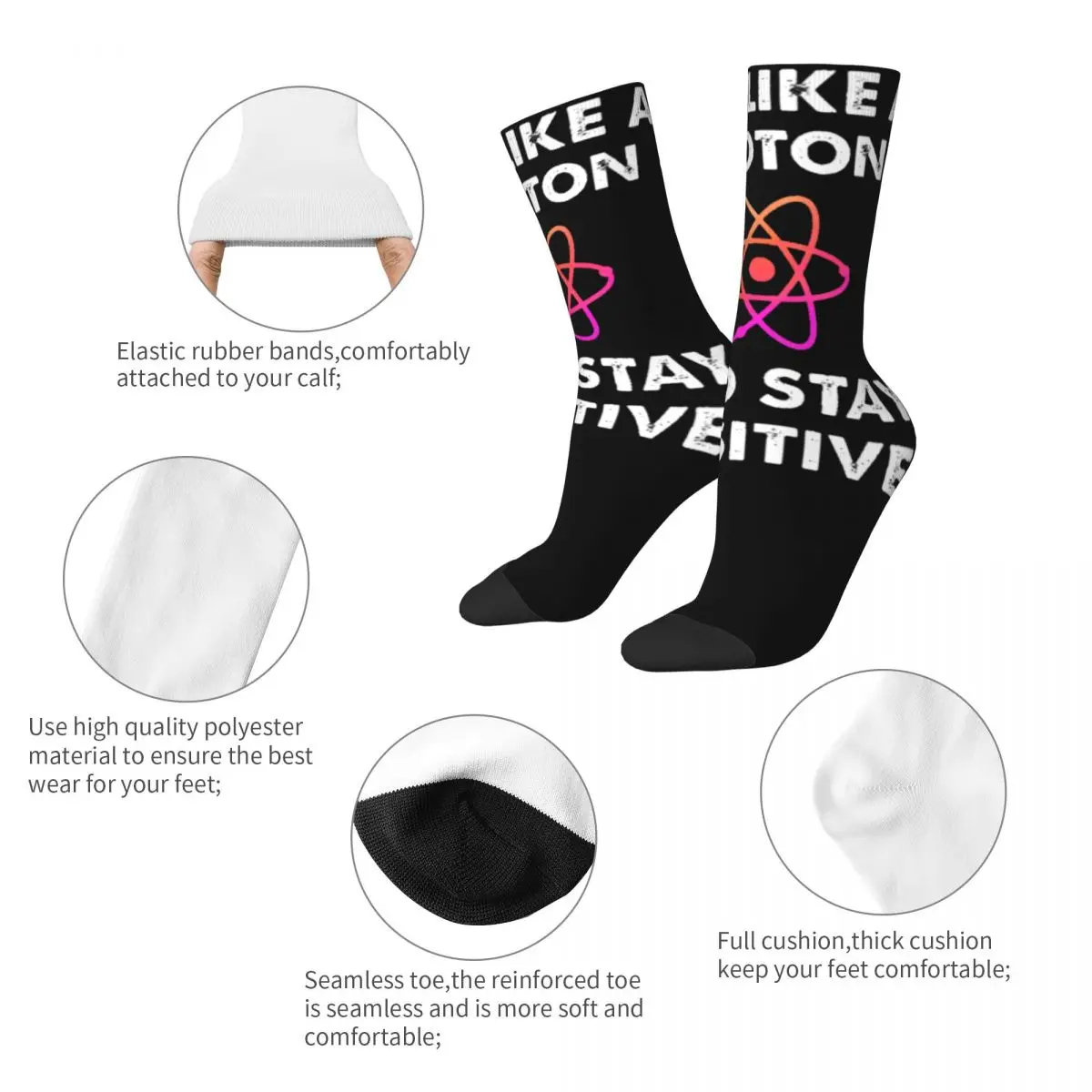 Act Like A Proton And Stay Positive Theme Socks Merch for Female Sweat Absorbing Dress Socks