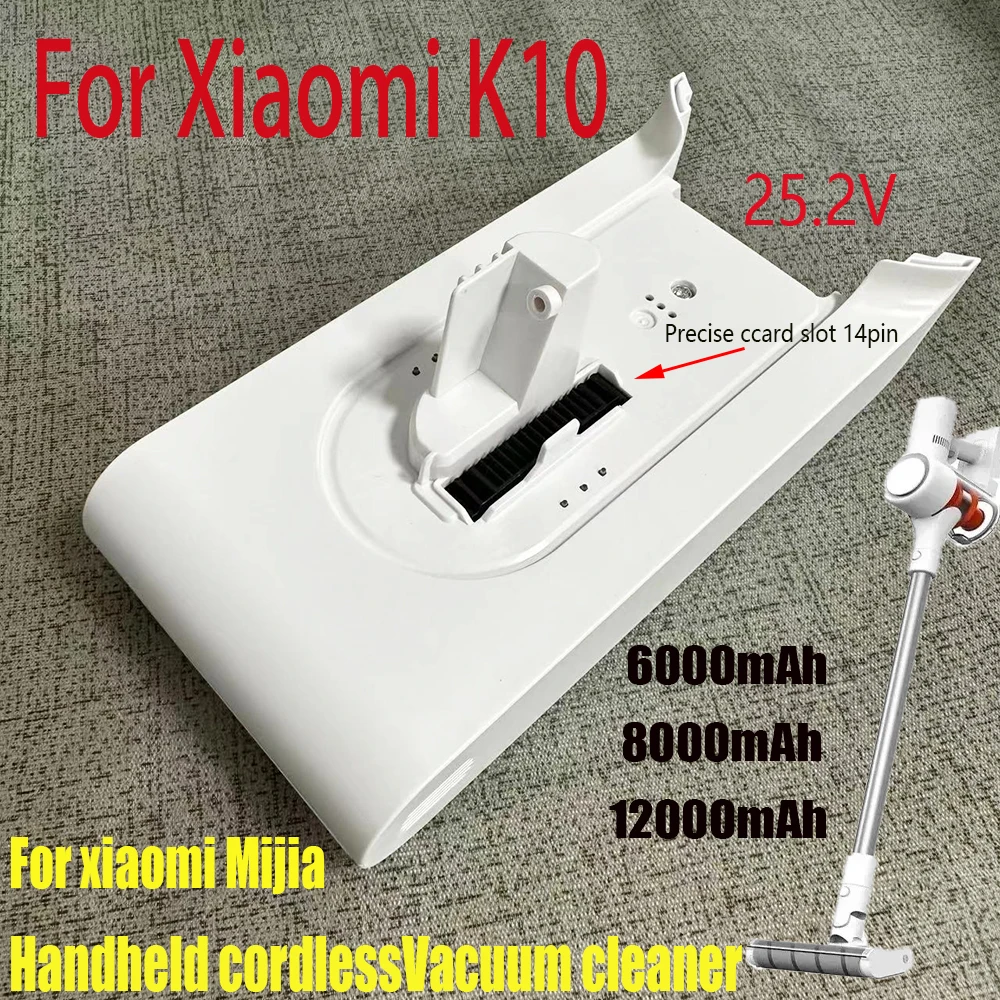 New Replacement Battery Pack For Xiaomi Mijia K10 Handheld Cordless Vacuum Cleaner 25.2v 12000mAh LI-ion Rechargeable Batteries