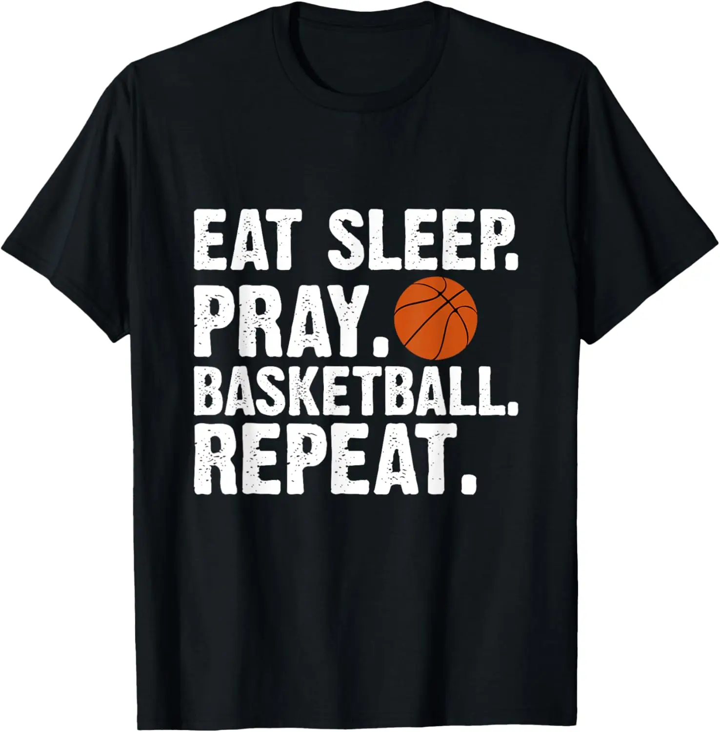 Eat Sleep Pray Basketball Repeat T-Shirt