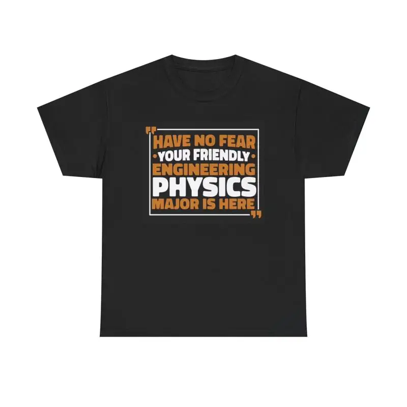 

Physics Major Engineering Funny T Shirt Heavy Cotton