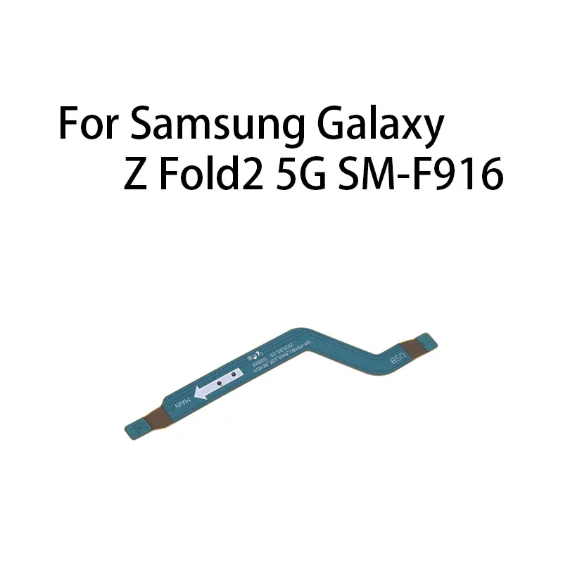 Signal Antenna Main Board Motherboard Connector Flex Cable For Samsung Galaxy Z Fold2 5G SM-F916