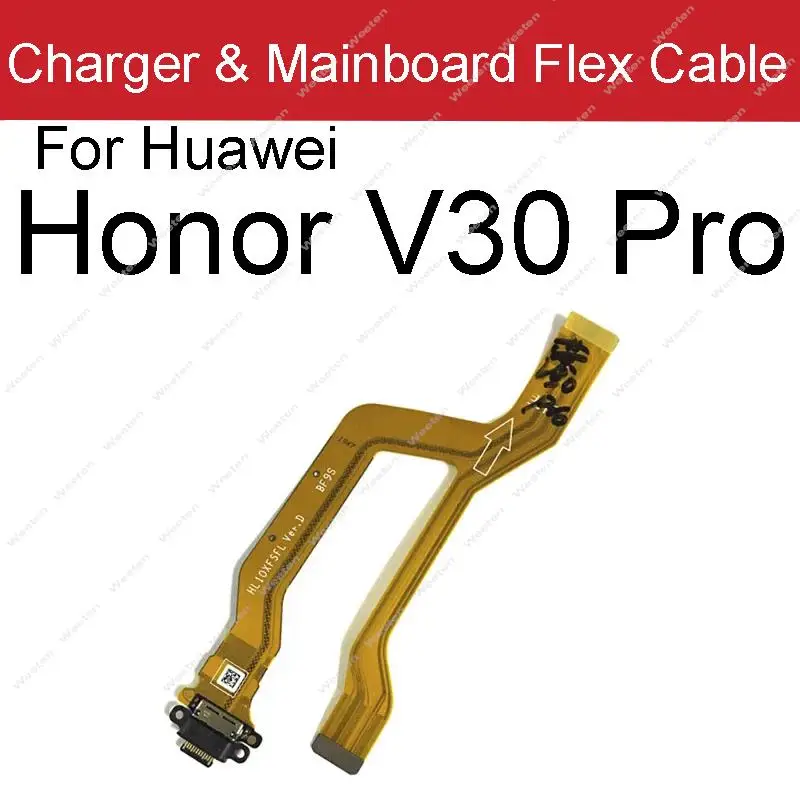 Placa principal flexible para Huawei Honor View V30 Pro 30 Pro Plus 30 30S 30Lite conector de placa base piezas de repuesto de cable flexible