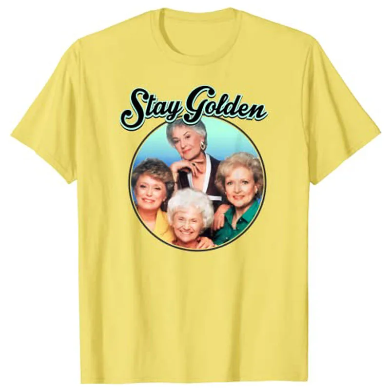 Die Goldene Mädchen Bleiben Goldene T-Shirt Kleidung Frauen