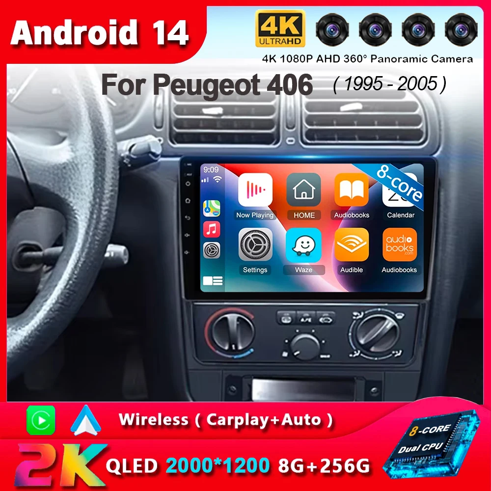 Android 14 Carplay Auto WIFI + 4G per Peugeot 406 1995-2005 autoradio lettore Video GPS multimediale Stereo 2din unità principale DSP Audio