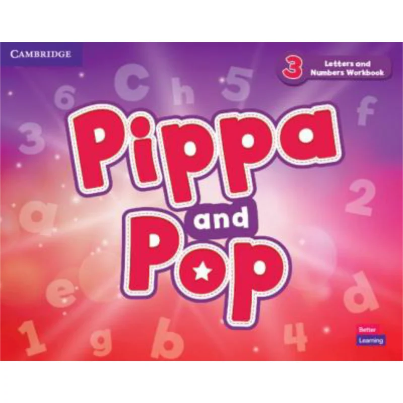 

Pippa And Pop Level 3 Letters And Numbers Workbook British English Caroline NixonandMichael Tomlinson 9781108928557