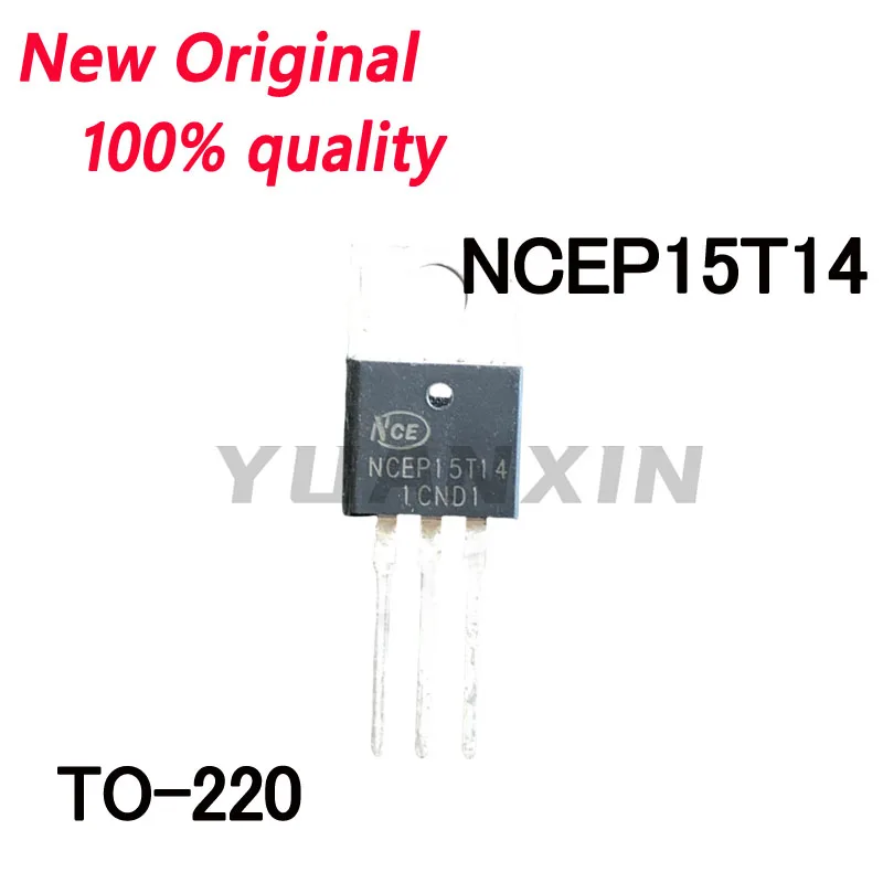 5-10/PCS New Original NCEP15T14 TO-220 140A 150V MOS high power field effect tube In Stock