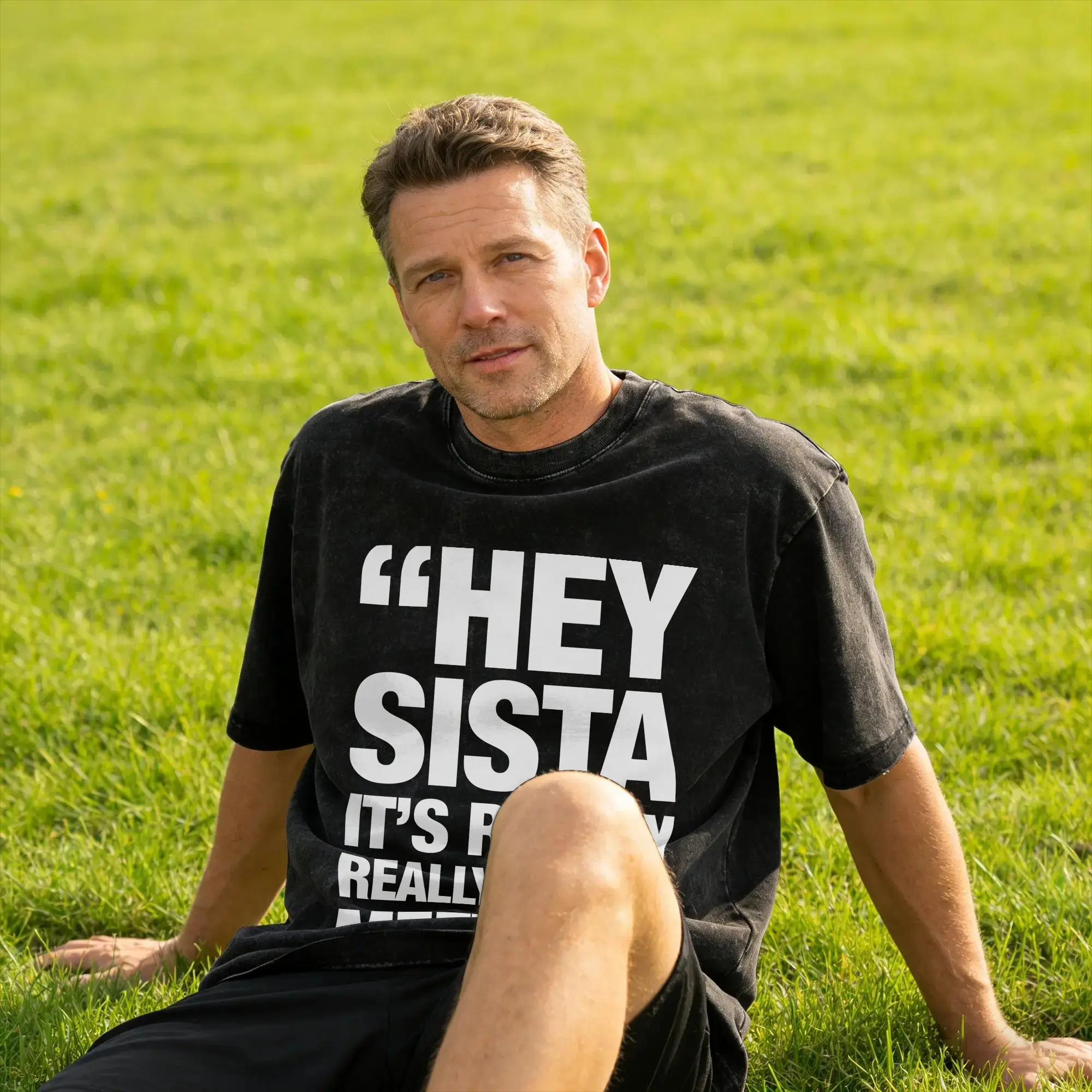 Hey Sista Its Really Really Nice To Meet Ya funny T-Shirt  Hipster T-Shirts Short Sleeve Y2K Retro Tshirt Summer Casual Tees