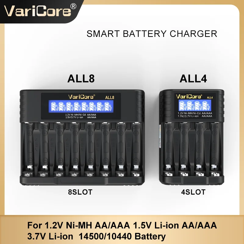VariCore ALL8/ALL4 smart Battery Charger for 1.2V Ni-MH AA/AAA & 1.5V Li-ion AA 3.7V Li-ion 14500 10440 With LCD Screen