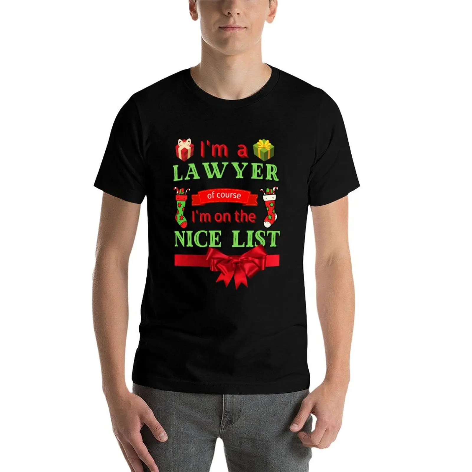 

I'm A LAWYER Of Course I'm On The Nice List, Funny LAWYER, Christmas Cheer, Happy Holidays T-Shirt t shirt personalised T-Shirt