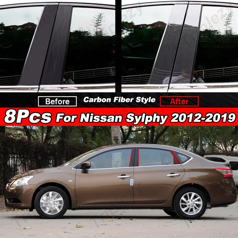 

8Pcs For Nissan Sylphy/Sentra 2012-2019 Carbon Fiber Car Door Window Center BC Column Pillar Posts Trim Cover Sticker Styling