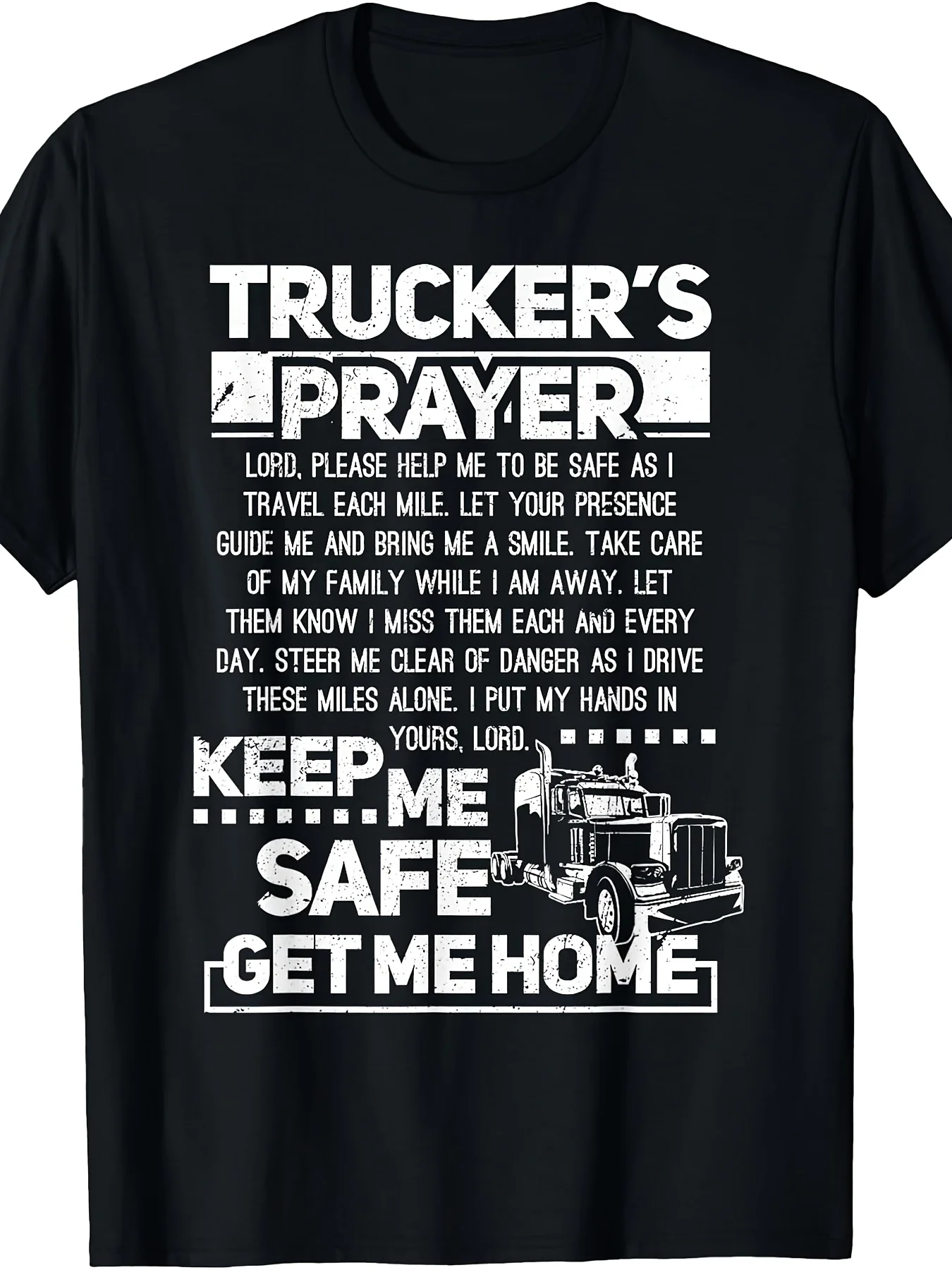 Trucker's Prayer Keep Me Safe Get Me Home Trucker TShirt SmallRetro Casual Short-sleeved T-shirt with a Round Neck and Printed Pattern Suitable for Daily Commuting and Outdoor Activities Machine Washable