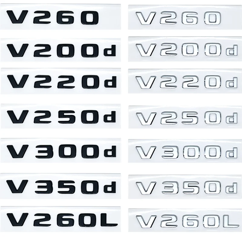 

Letras 3D V250d V300d edición nocturna, emblema ABS para Mercedes Benz clase V W447, insignia de guardabarros de coche, placa de