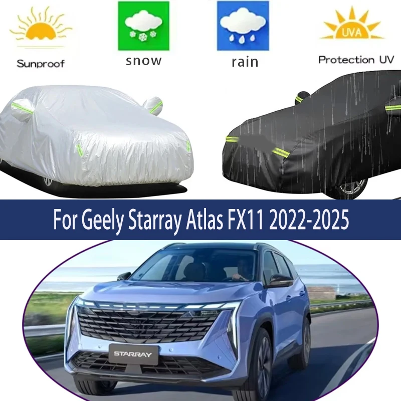 

For Geely Starray Atlas FX11 2022-2025 Full Car Covers Outdoor Sun Anti UV Rain Snow Dust Protection Oxford Cloth Accessories