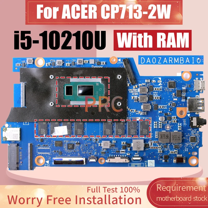 DA0ZARMBAI0 For ACER CP713-2W Laptop Motherboard i5-10210U With RAM Notebook Mainboard