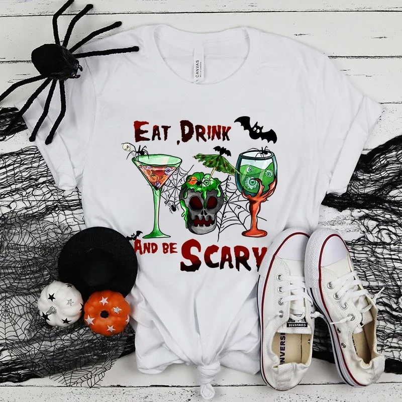 (Premium T-shirt)Fashion Halloween Eat Drink And Be Scary Print Hip Hop Short Sleeve Women Summer Cool Casual Outdoor T Shirts