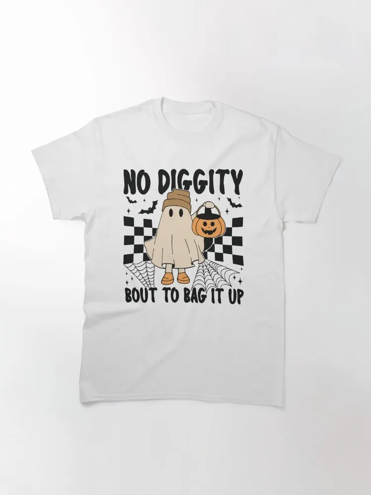 No diggity bout to bag it up Classic T-Shirt  100% Cotton Men Women Clothing