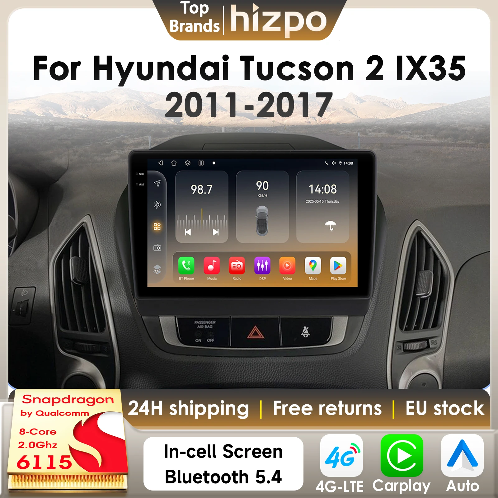 Autoradio Android 14 Hizpo 8Core 2Din per Hyundai Tucson 2 IX35 2011-2017 con CarPlay, GPS, AI, 4G, BT5.4 con Qualcomm Snapdragon 6115