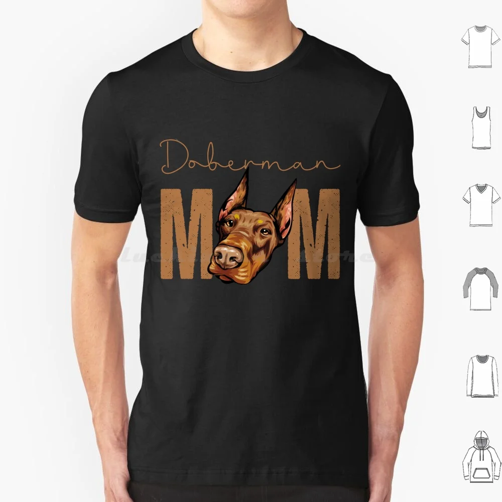 Doberman Mom , Dog Mom Shirt , Gift Idea For Dobermann Owner , Slim Fit T Shirt Big Size 100% Cotton Doberman Mom Mom