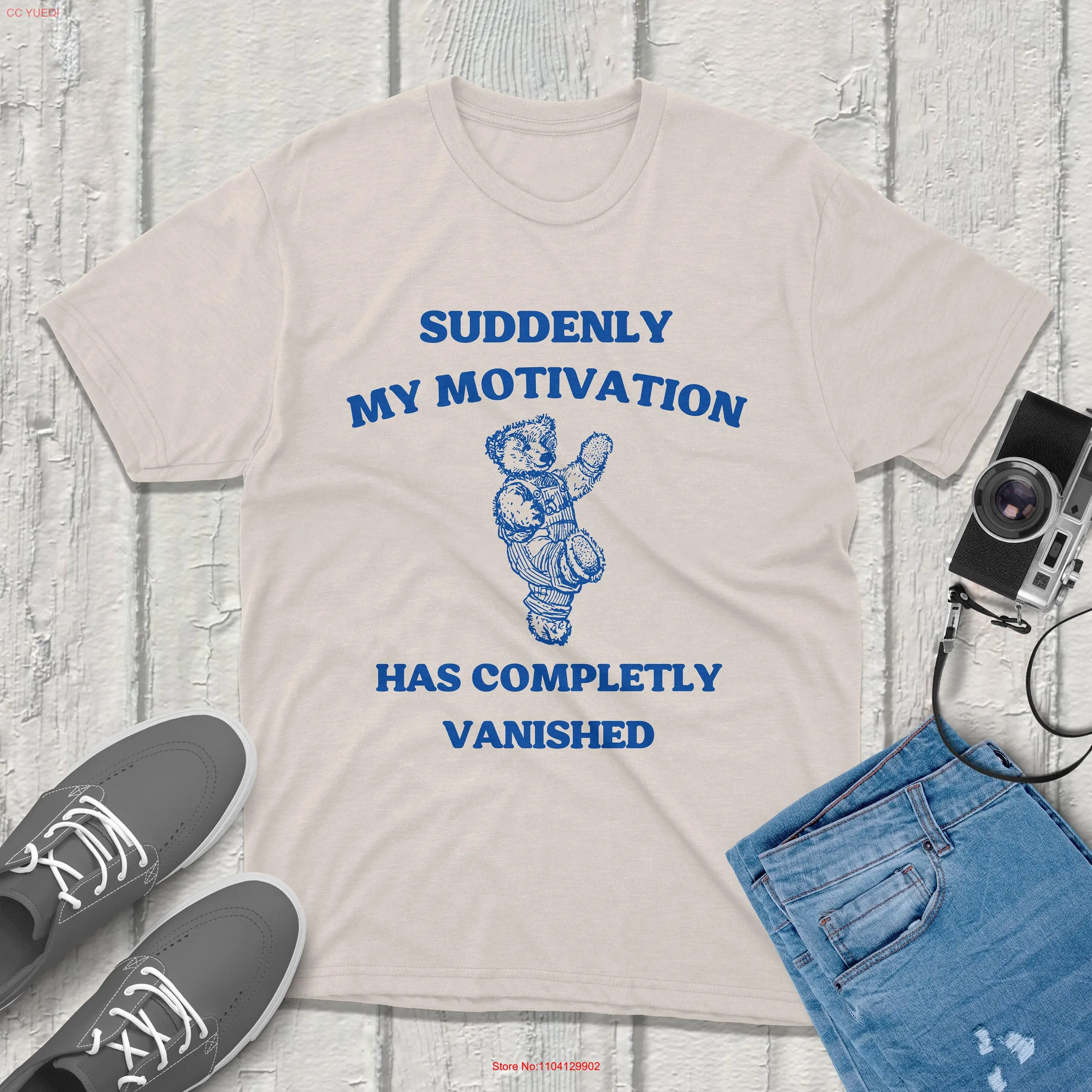 Suddenly my motivation has completely vanished Vintage Funny Silly T Shirt Humor Unique Idea Trendy Quirky Design