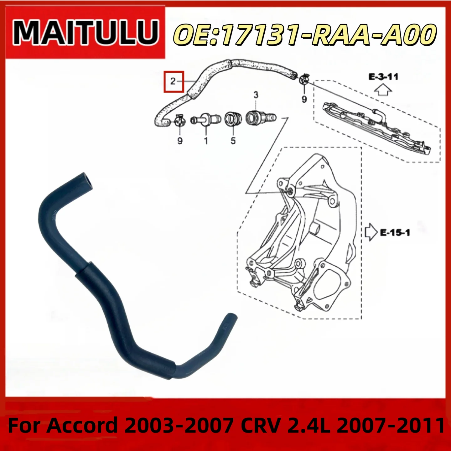 

17131-RAA-A00 Car PCV Valve Hose 17131RAAA00 For Honda Accord 2003 2004 2005 2006 2007 CRV 2.4L 2007 2008 2009 2010 2011