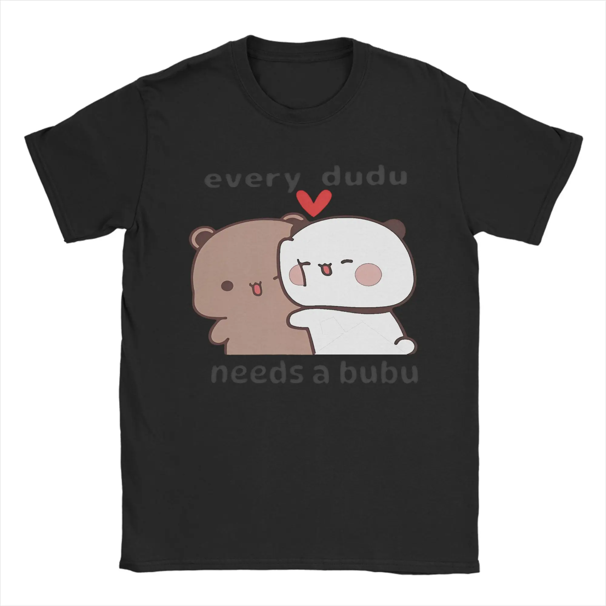 

Harajuku T-Shirt Every Dudu Needs a Bubu 100 Cotton T Shirts for Man Summer Y2K Classic Casual Short Sleeve Clothing