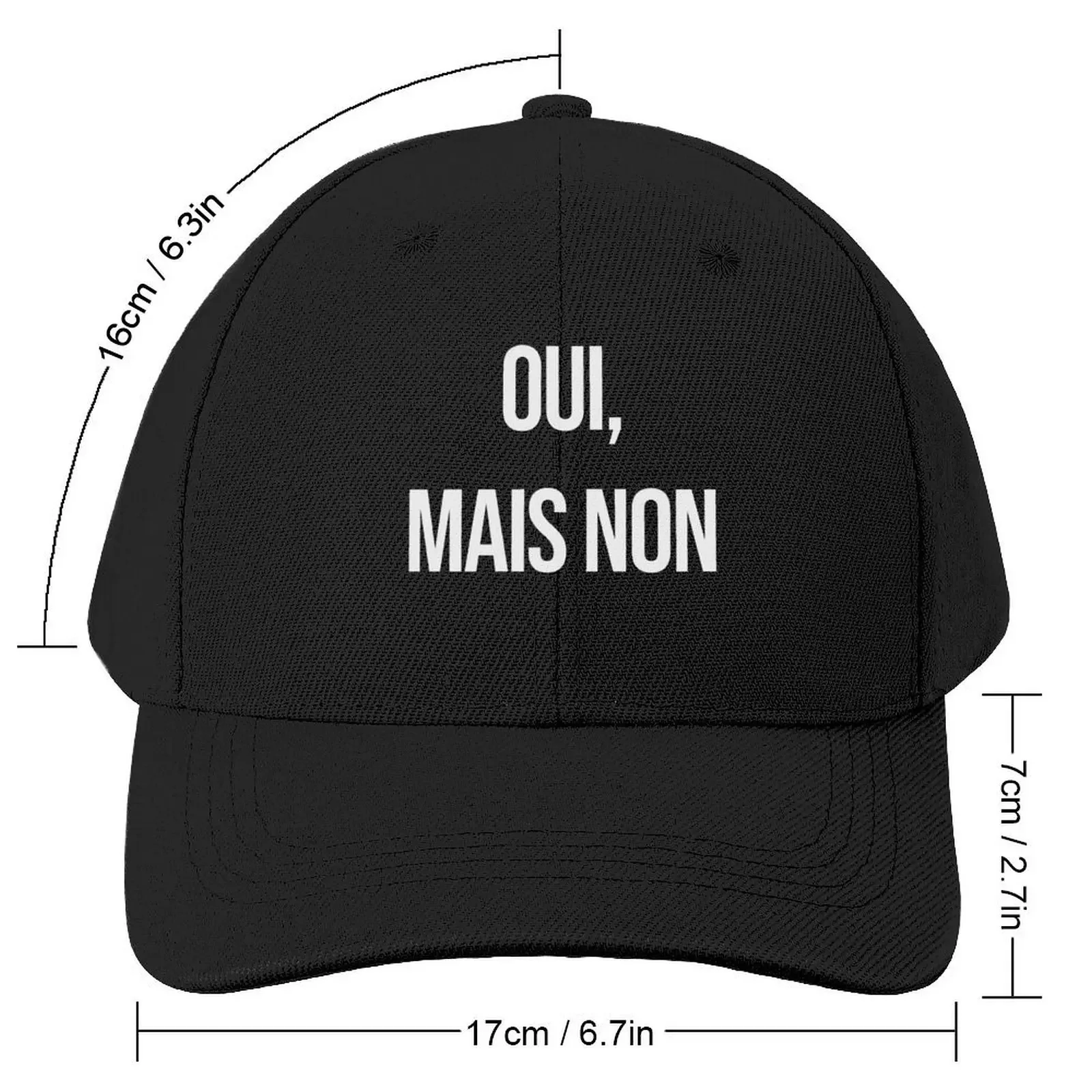 Oui mais Non - Non merci en fait Gift for French lovers I speak French Baseball Cap New In The Hat Wild Ball Hat Women Men's