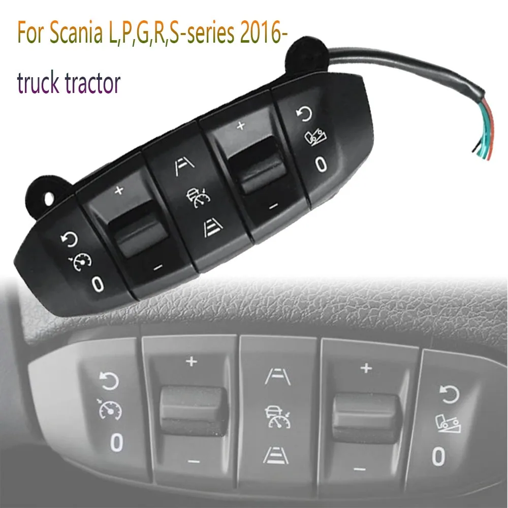 

Модуль панели рулевого колеса, кнопка переключения круиз-контроля скорости для грузового трактора SCANIA L P G R серии S 2016-автомобильные аксессуары