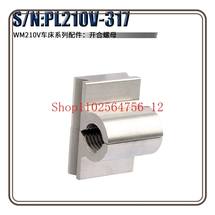 

Suitable for Lathe WM210-003 Series Accessories WM210V-317 Opening and Closing Nut