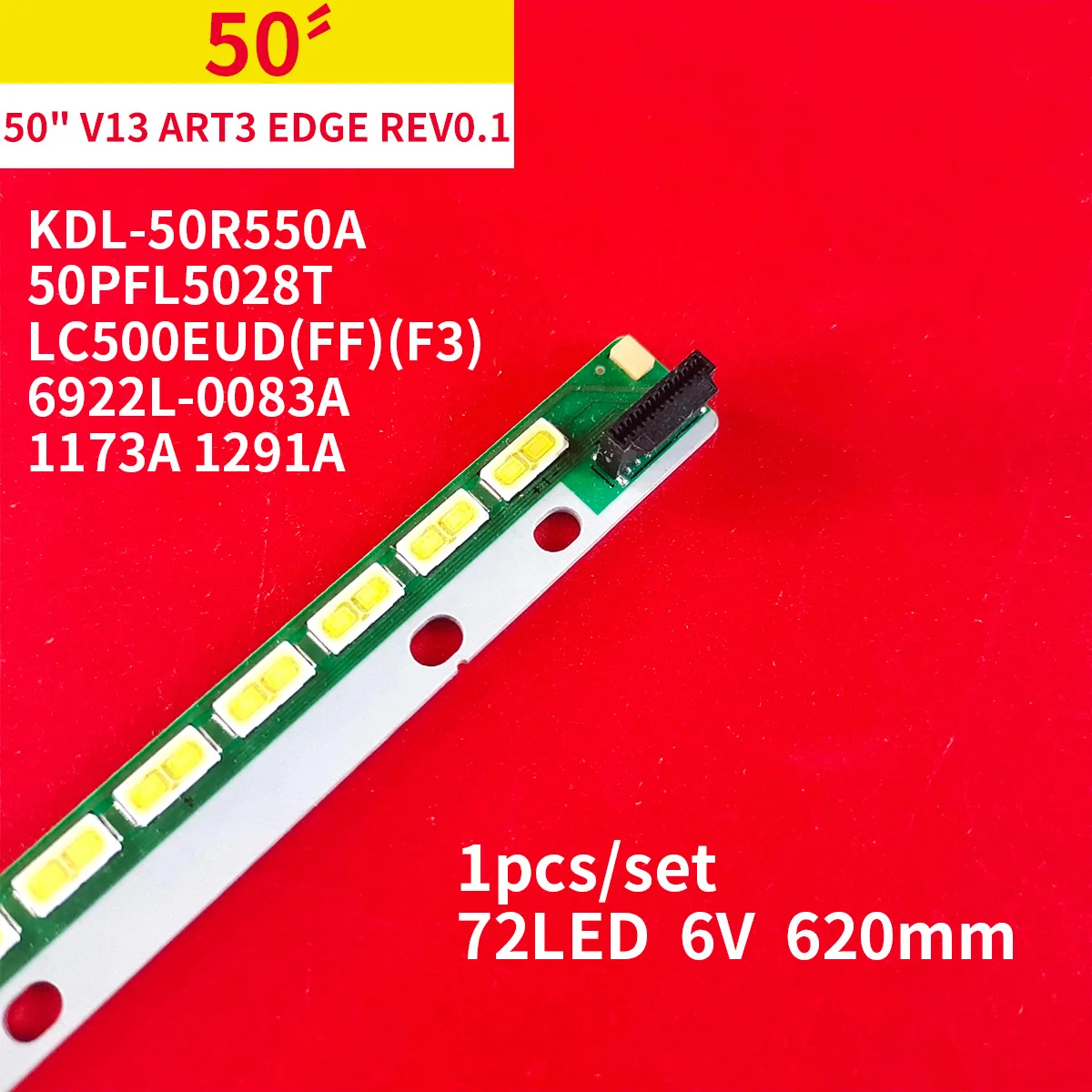 

New Original LED Backlight strip For TV KDL-50R550A KDL-50R556A 50PFL5038 50PFL5028 LC500EUD FF F3 6922L-0083A 6916L1291A