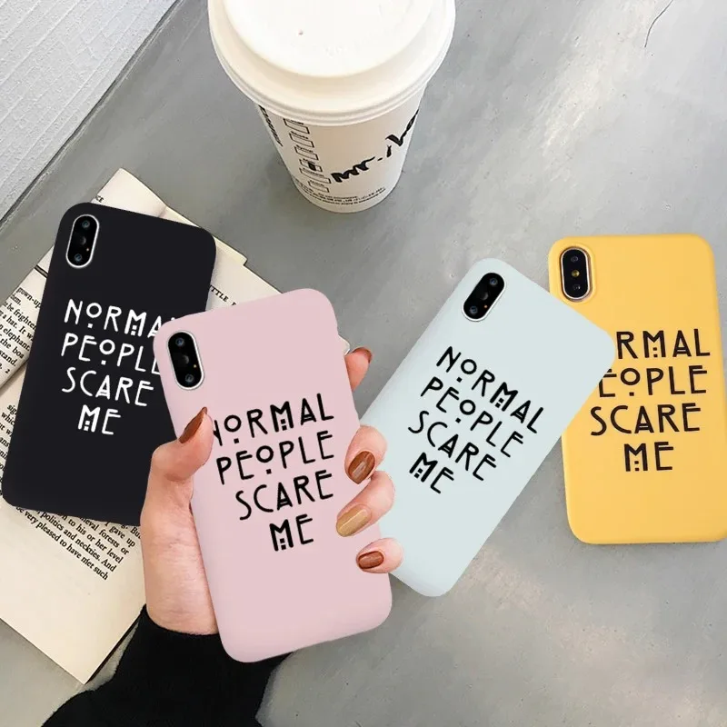 Normal People Scare Me Phone Case For iPhone 16 15 11 12 13 14 Pro Max X XS XR 8 7 Plus SE Mini Shockproof Silicone Cover Fundas