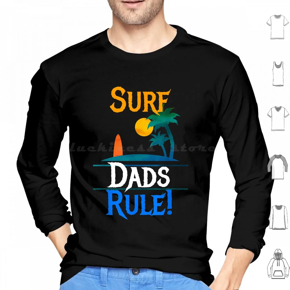 

Surf Dads Rule Hoodies Long Sleeve Retro Sandworm Surfing Surf Surfer Beach Distressed Style Movie Arrakis Sci Fi