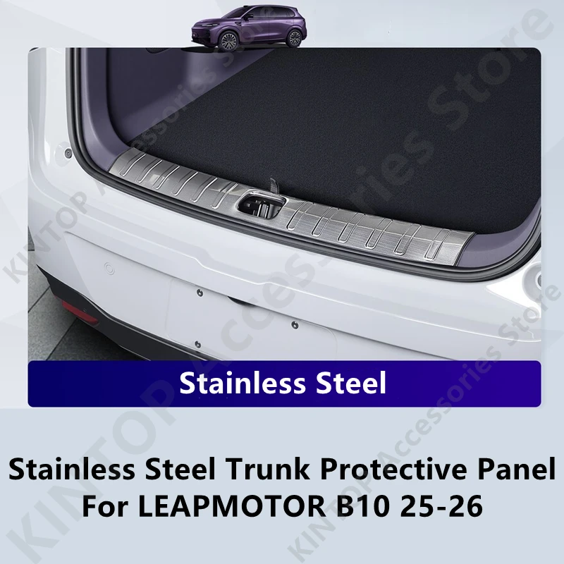 

For LEAPMOTOR B10 25-26 Stainless Steel Trunk Protective Panel,Interior Decoration Modification Protection Accessories Refit