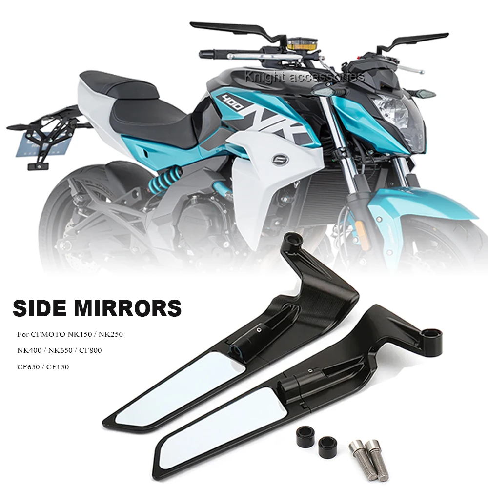 

For CFMOTO NK150 NK250 NK400 NK650 CF800 CF650 CF150 Universal Motorcycle Mirror Wind Wing side Rearview Reversing mirror