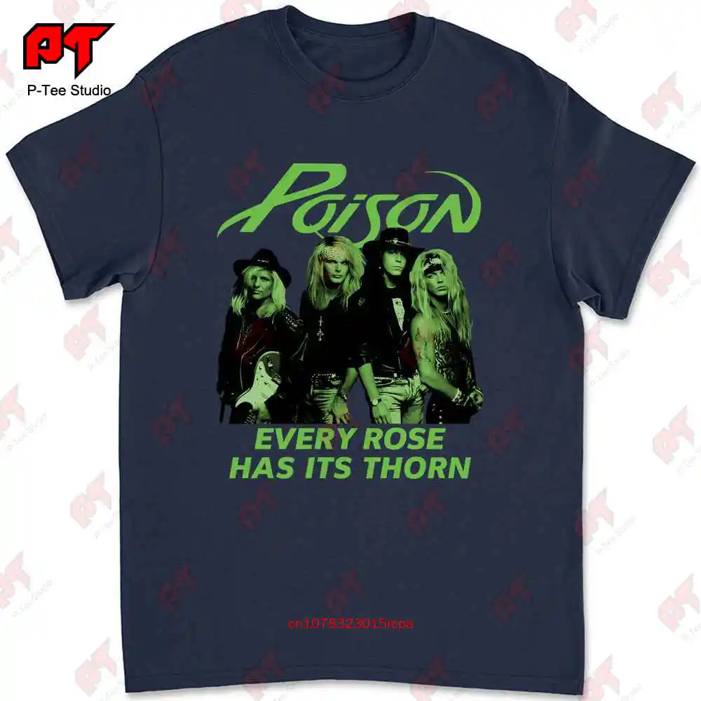 Poison Every Rose Has Its Thorn T Shirt Cotton Men All Size S To 5Xl Bc709 1VD8