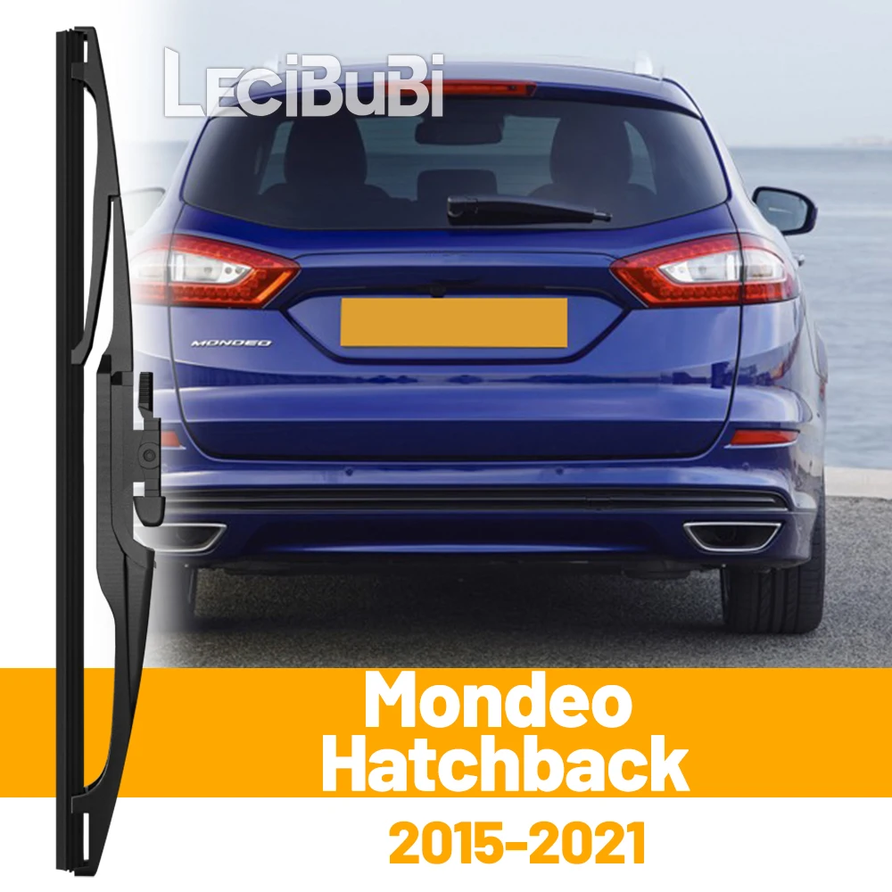 

Для Ford Mondeo 5 Hatchback 2015-2021 2016 2017 2020 заднее лобовое стекло, щетка стеклоочистителя, двери багажника, аксессуары для дворников