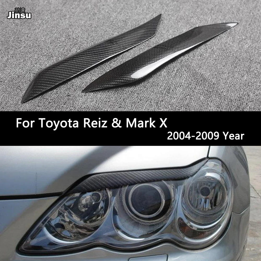For Toyota Mark X 2004 - 2009 Carbon Fiber Headlight Cover Eyebrows Reiz Fiber Glass Primer Car Front Lamp Eyelids Sticker 2Pcs