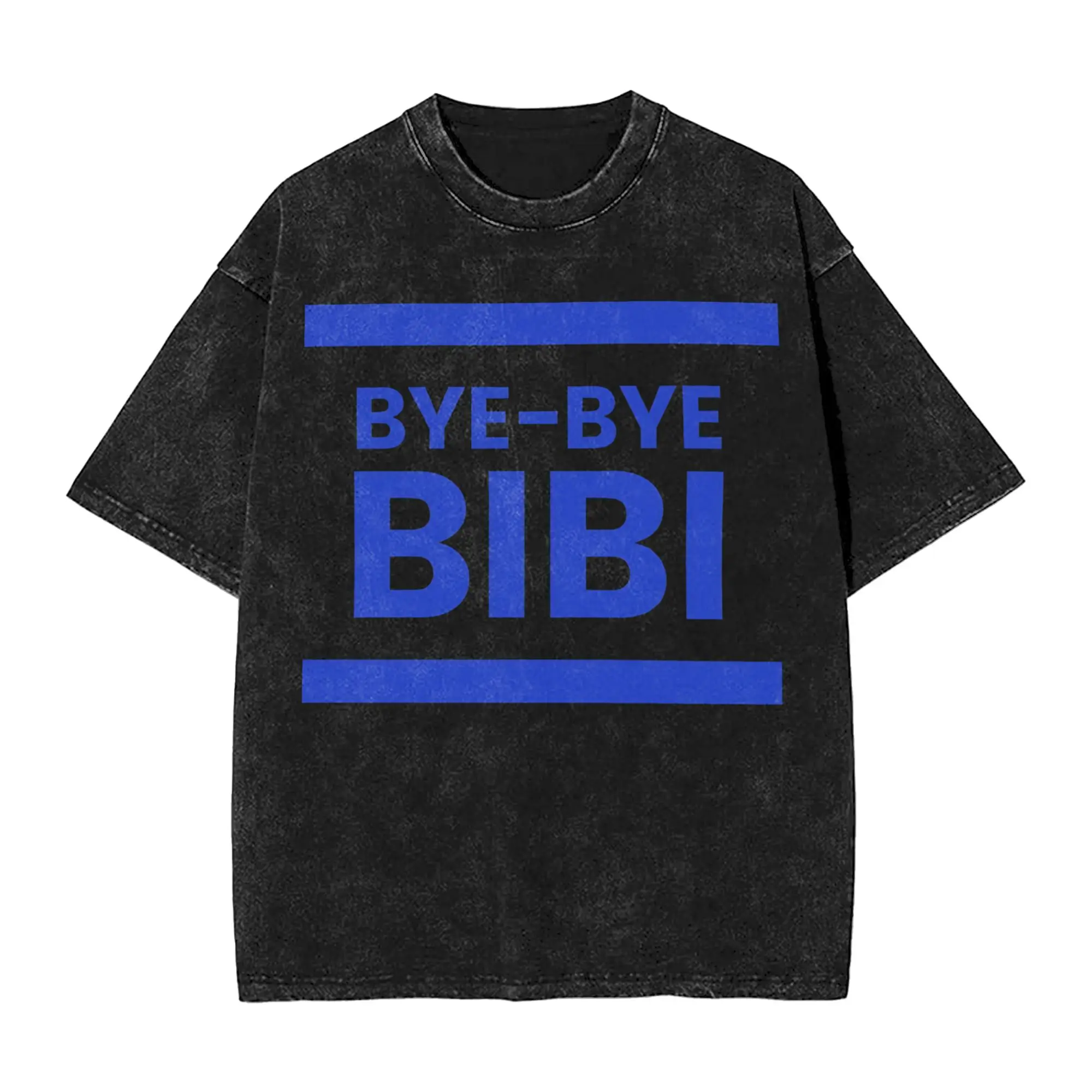 Summer BYE-BYE BIBI Benjamin Netanyahu Leaves Office  Washed Shirt Outfit Harajuku T-Shirt  Men Women Tee