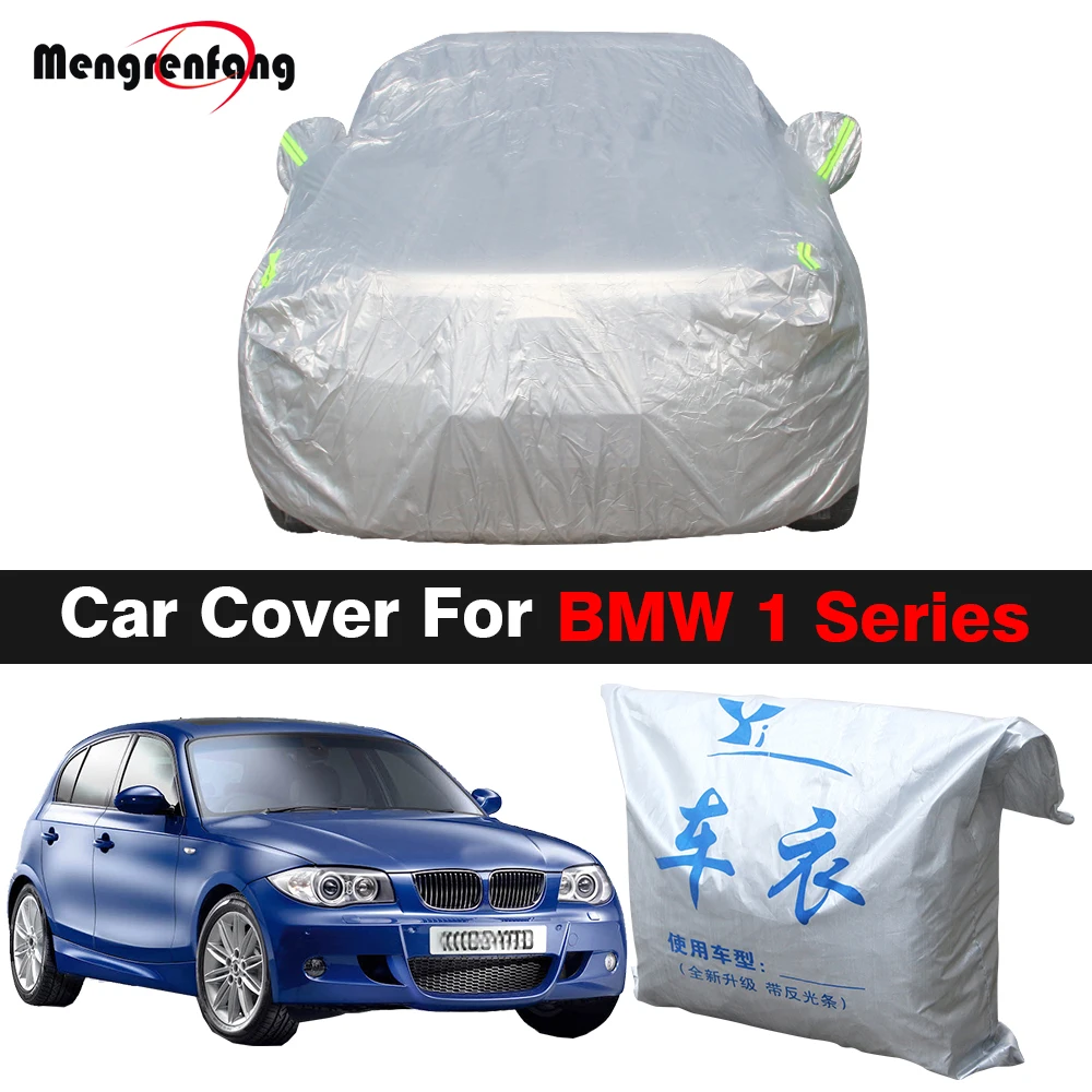 Car Cover Anti-UV Sun Shade Rain Snow Resistant Auto Cover For BMW 1 Series 114i 116i 118i 120i 125i 128i 130i 135i 116d 118d