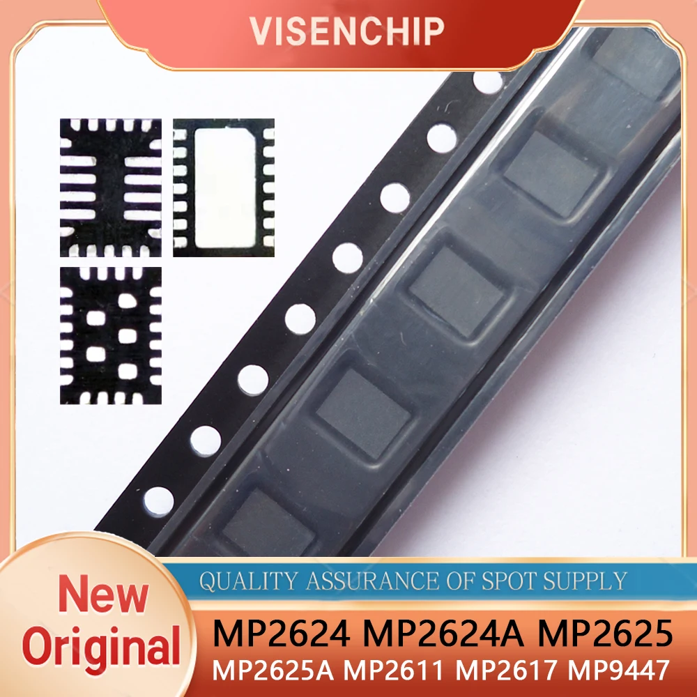 5pieces New MP2624 MP2624GL MP2624A MP2624AGL MP2625GL MP2625 2625 MP2611DL MP2611 MP2617GL MP2617 2617 MP9447GL MP9447 QFN