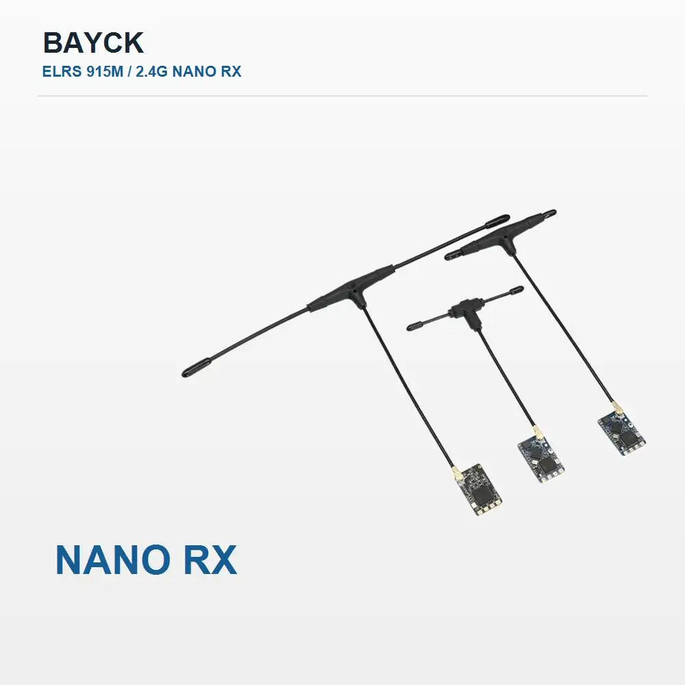 BAYCK ExpressLRS Receiver 2.4GHz/915MHz Nano RX Options T Antenna IPEX1 For FPV Drone RC Model Fixed Wing Aircraft Part UART Kit