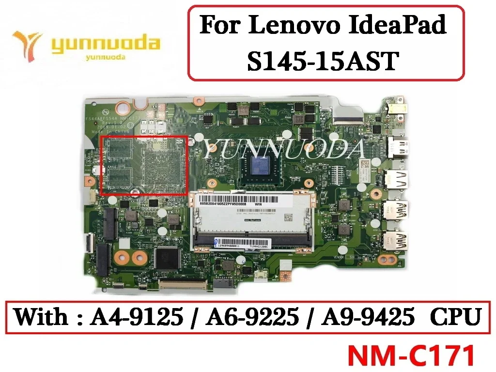 

NM-C171 For Lenovo S145-14AST S145-15AST Laptop Motherboard With AMD A4-9125 A6-9225 A9-9425 CPU DDR4 100% Tested