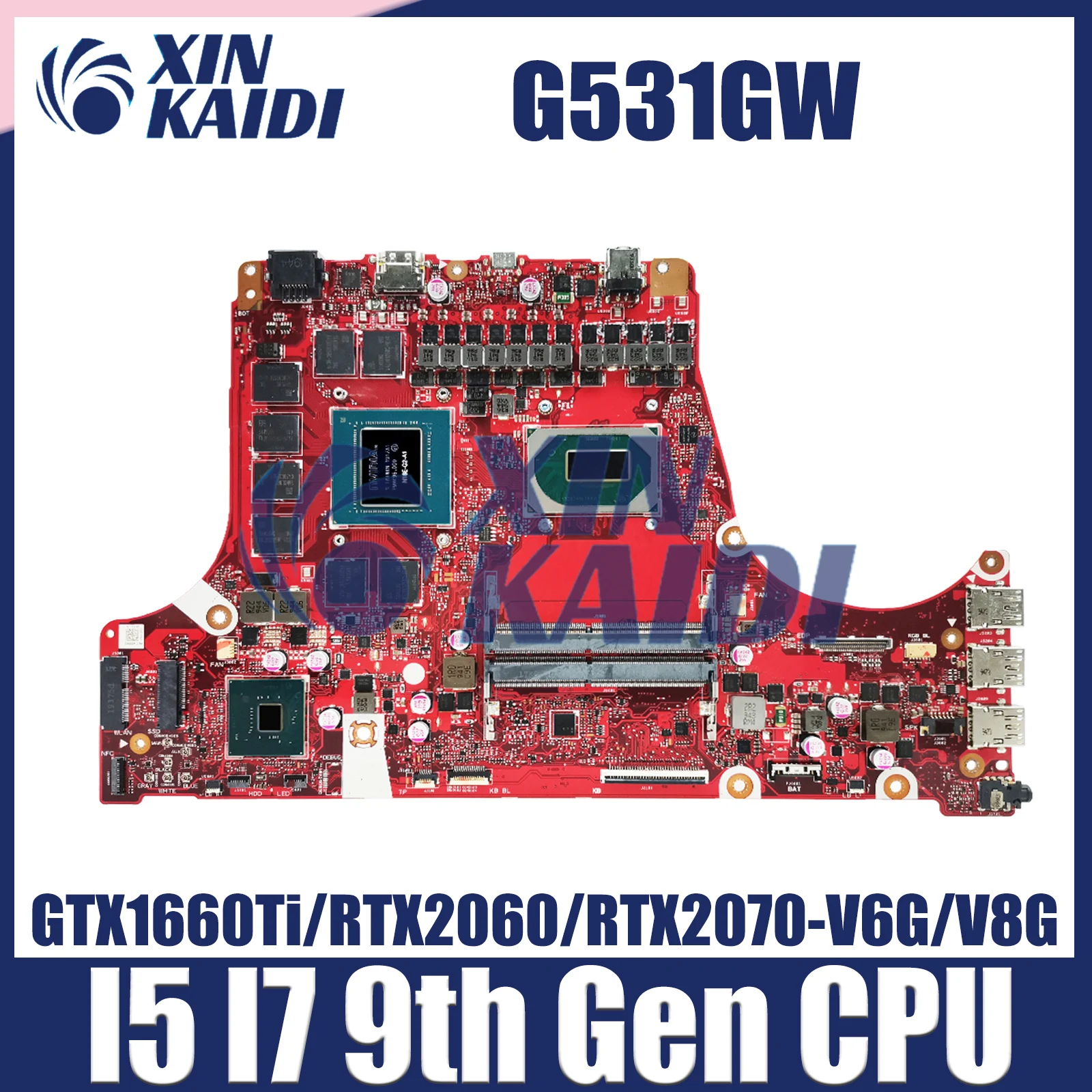 Mainboard For ASUS G531GW G731GW G531GV G731GV G531GU G731GU G731G G531G S5D S7D Laptop Motherboard i5 i7 9th Gen CPU V6G V8G