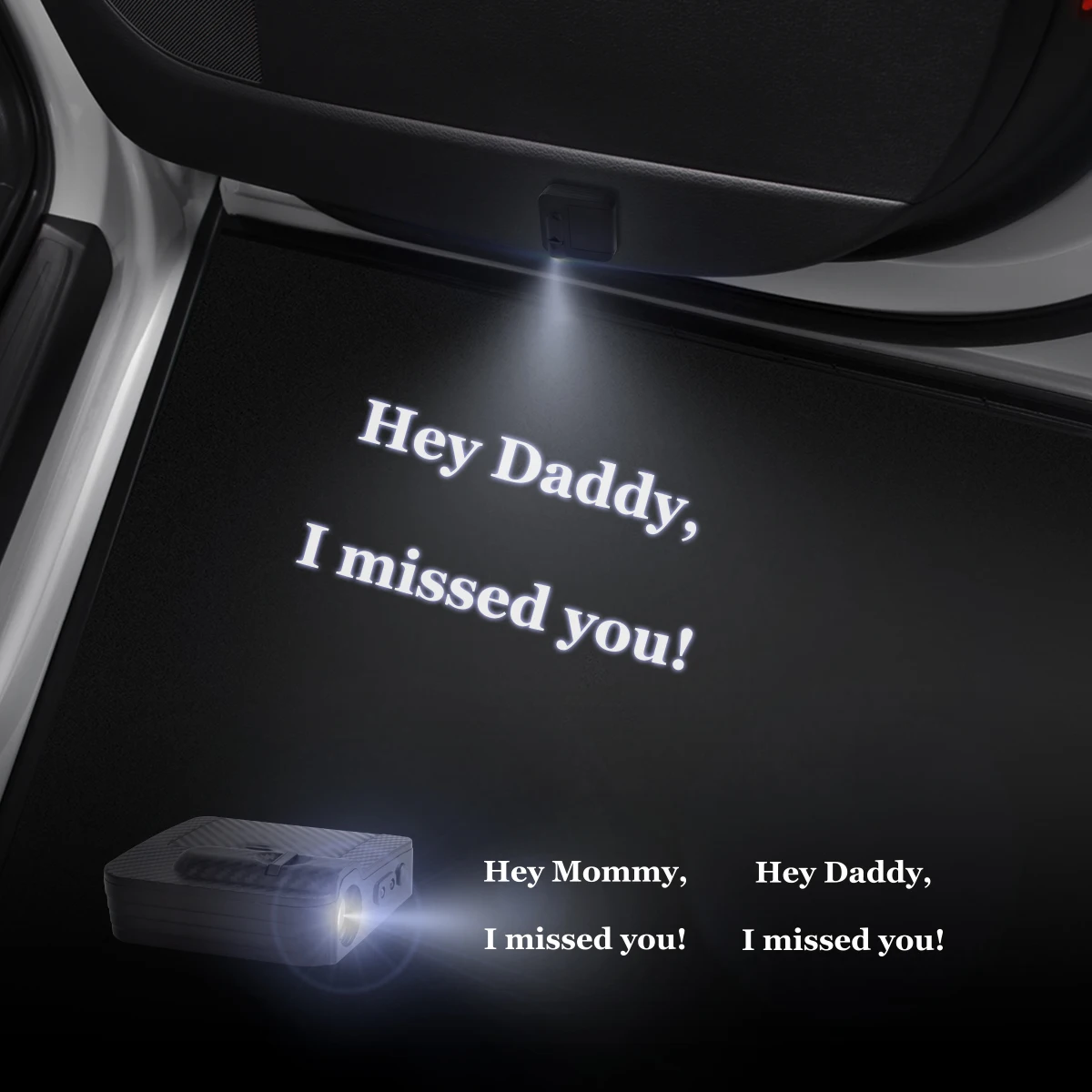 1/2PCS Hey Daddy I Missed You And Hey Mommy I Missed You Car Door Welcome Lights Laser Projector Logo Wireless Sensing