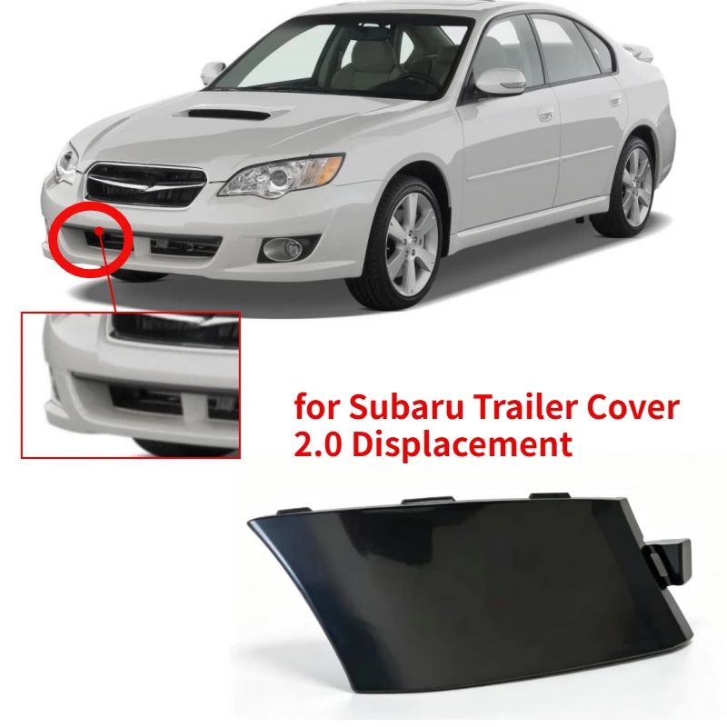 Front Bumper Trailer  for Subaru Legacy 2007-2009 Front Trailer Cover 2.0L  Tow Hook Cover Tow Cover Inlet