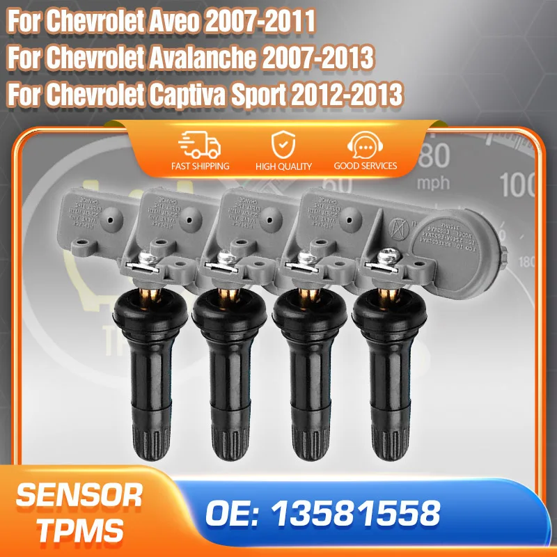 1/4PCS TPMS Sensor Tire Pressure Monitor Sensor For Chevrolet Avalanche Chevrolet Aveo Chevrolet Captiva Sport 13581558 13586335