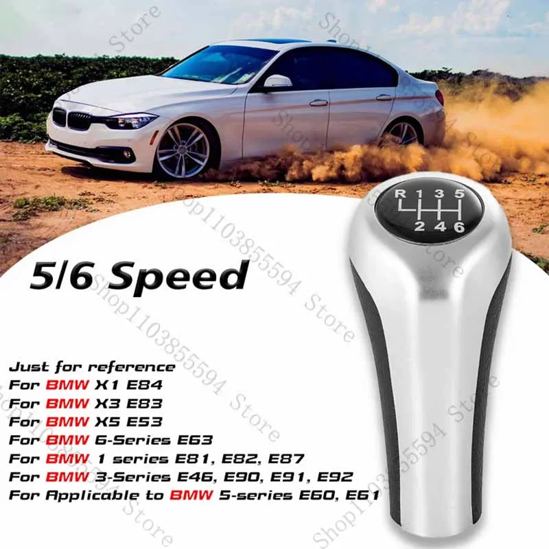 

Silver 5/6 Speed Car Gear Shift Knob For BMW for E46 E53 E60 E61 E63 E65 E81 E82 E83 E87 E90 E91 E92 1356 Series X1 X3 X5