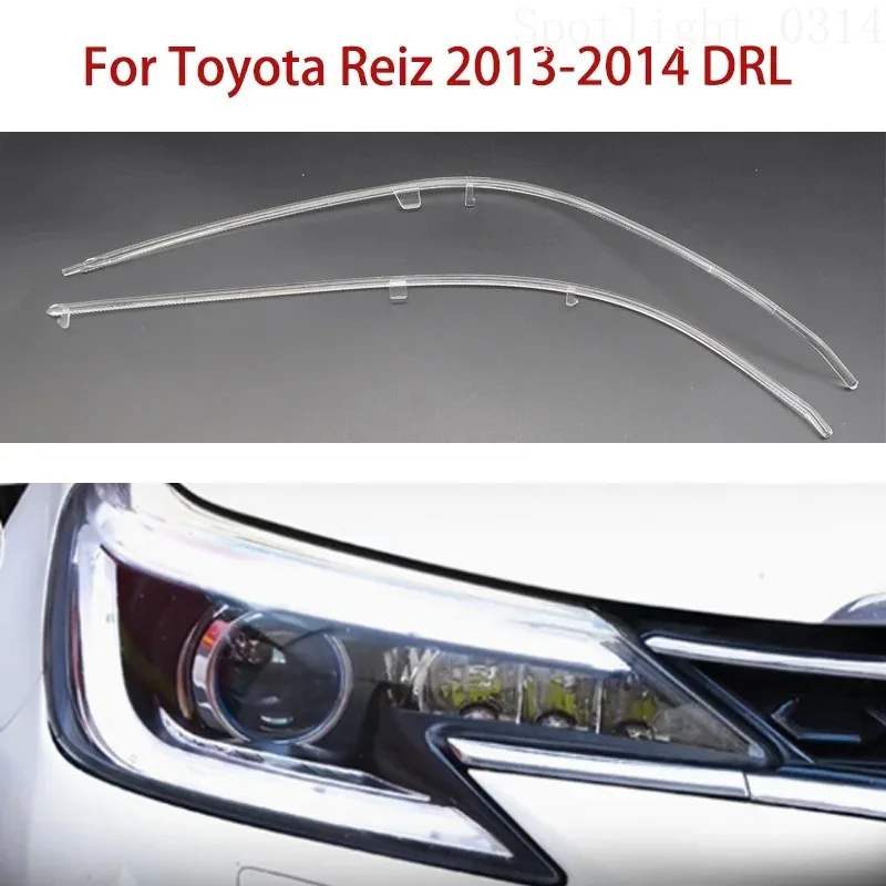 

For Toyota Ruiz MARK X 2013-2014 DRL Light Guide Plate Light Guide Tube Car Headlight Guide Strip Angel Eye Car Accessories