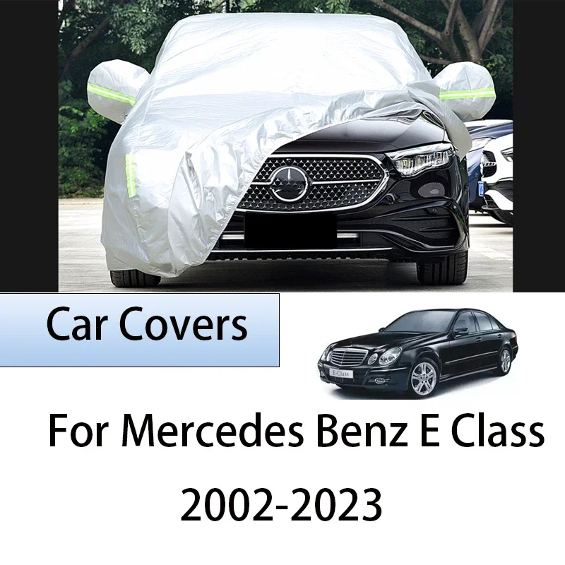 

For Mercedes Benz E Class W211 W212 W213 Outdoor Protection Full Car Covers Snow Cover Sunshade Waterproof Dustproof Exterior