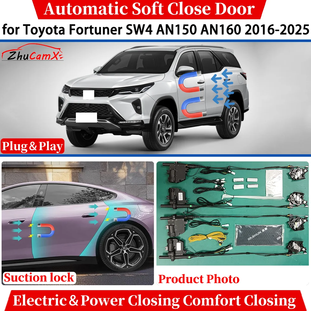 

for Toyota Fortuner SW4 AN150 AN160 2016-2025 Automatic Soft Close Door Electric Power Comfort Closing Suction lock System